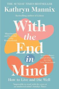 With the End in Mind